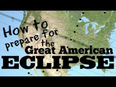 How to Prepare for the Great American Eclipse: August 21, 2017 – FreeSchool