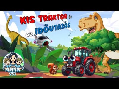 Kis traktor és az időutazás #mese #traktor #gyerekeknek #dinoszaurusz  #dínós mese #kidstv